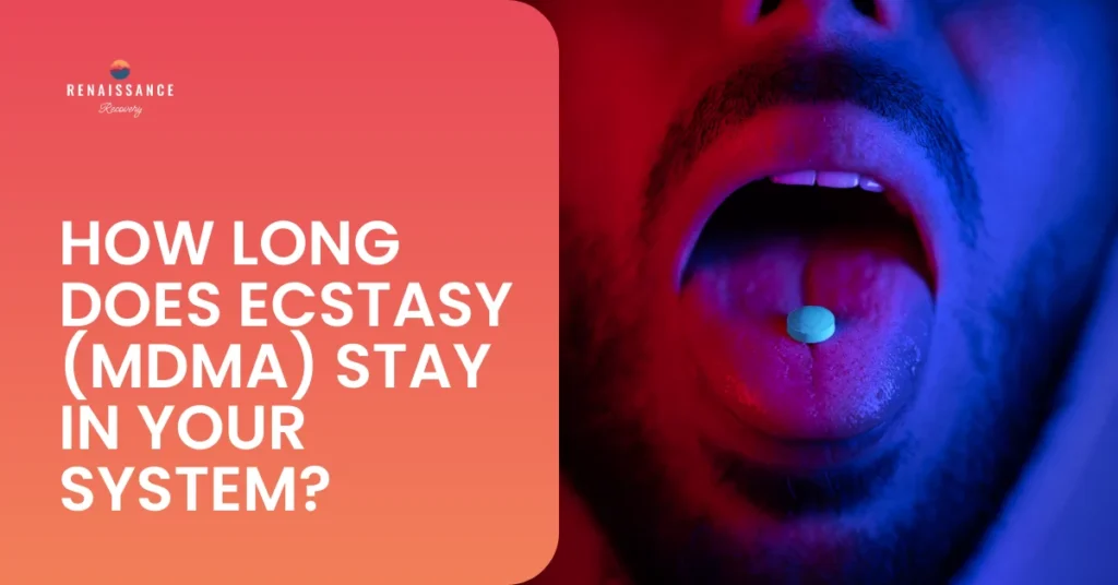 How Long Does MDMA Stay In Your System